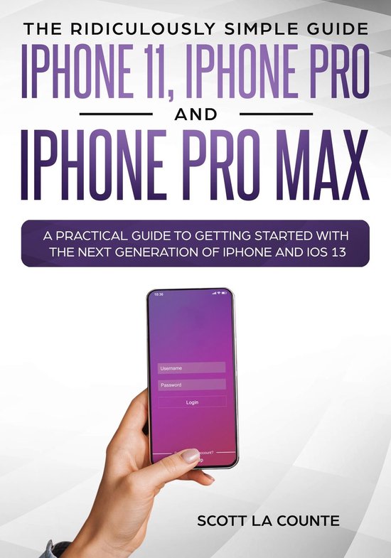 The Ridiculously Simple Guide to iPhone 11, iPhone Pro and i ... - cover