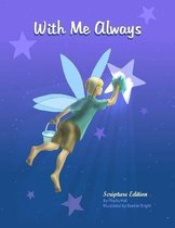 With Me Always-Scripture Edition