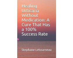 Healing Urticaria Without Medication
