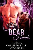 Bear Creek Grizzlies 1 - His Bear Hands