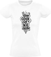 Stay cool and eat an icecream Dames t-shirt | ijs | zomer | softijs | grappig | cadeau | Wit