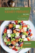 Quick And Simple Kidney-Friendly Recipes