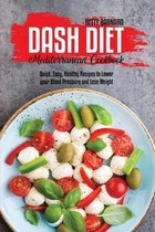 Dash Diet Mediterranean Cookbook