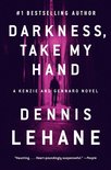 Patrick Kenzie and Angela Gennaro Series 2 - Darkness, Take My Hand