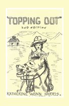 “Topping Out”