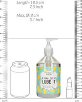 Masturbation Lube - IF YOU LOVE IT LUBE IT - 500 ml