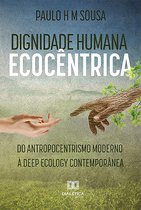 Dignidade humana ecocêntrica