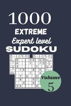 1000 extreme expert level sudoku / volume 5: with their results. Extreme hard sudoku for adult. Dimension