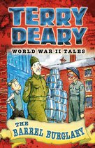 World War II Tales - World War II Tales: The Barrel Burglary