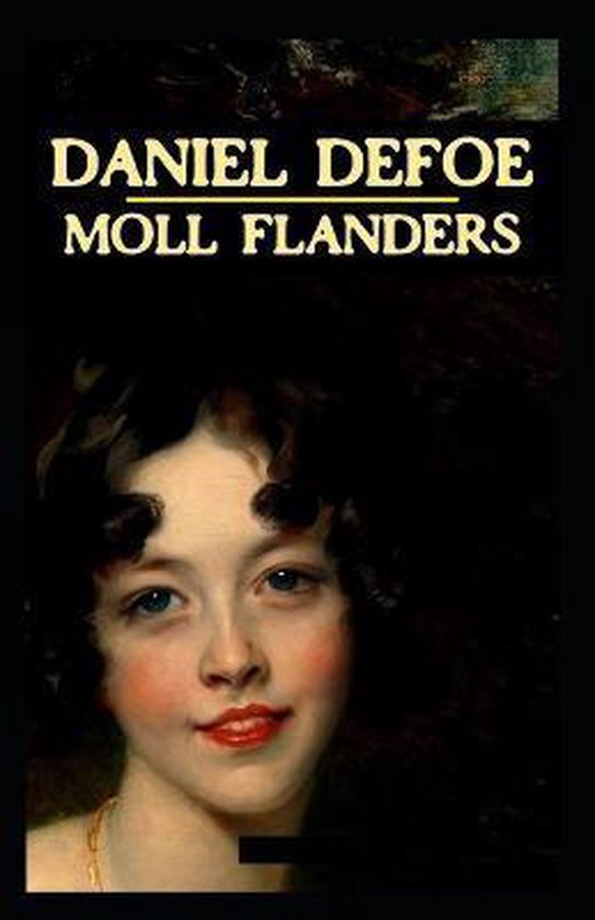 Moll Flanders Illustrated Daniël Defoe 9798674943587 Boeken 