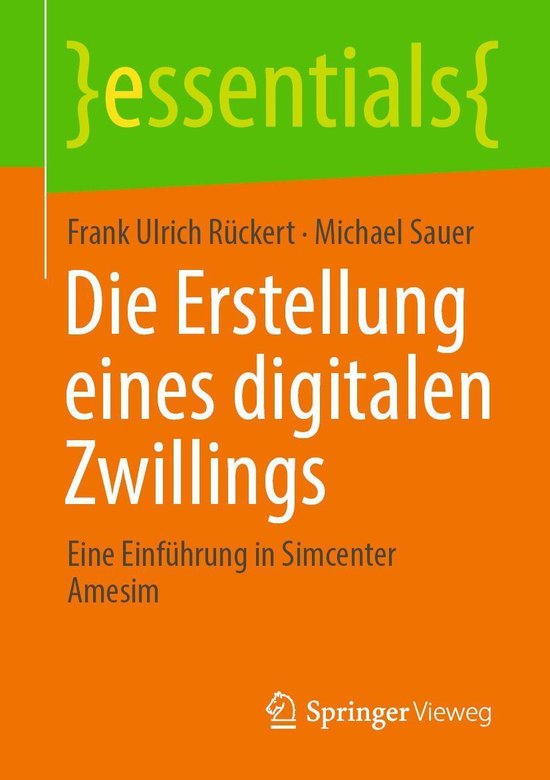 essentials - Die Erstellung eines digitalen Zwillings (ebook), Frank ...