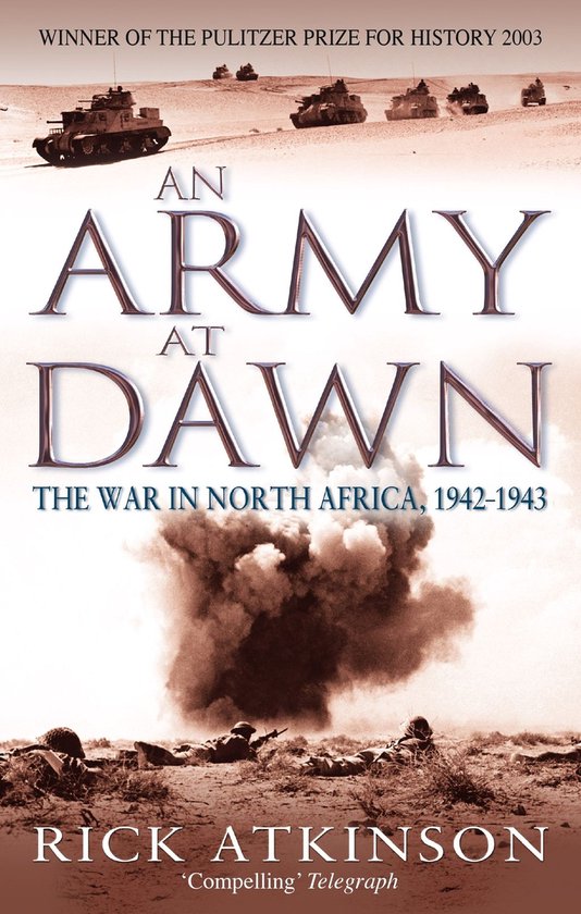 Liberation Trilogy 1 - An Army At Dawn - cover