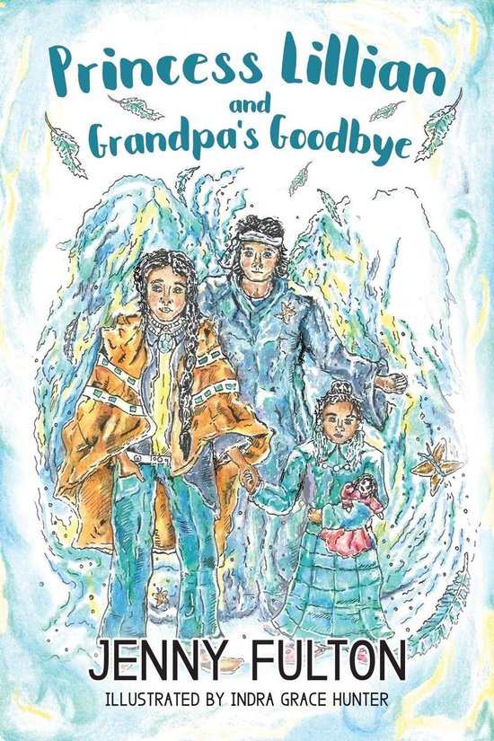 Princess Lillian and Grandpa's Goodbye - cover