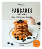 Les Délices de Solar - Pancakes Sucrés & Salés - Délices de Solar