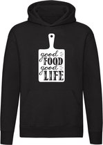 Good food, Good life hoodie | genieten | eten | goed leven | happy | grappig | unisex | trui | sweater | hoodie | capuchon
