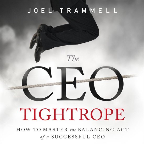 CEO Tightrope