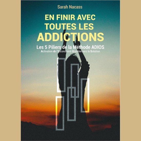 En finir avec toutes les addictions - cover