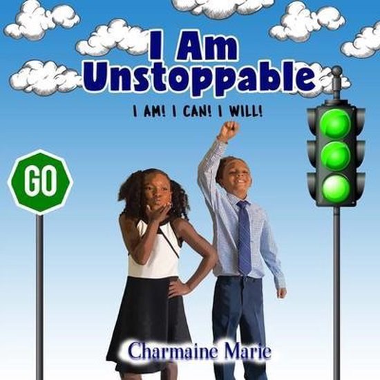 The Self-Inspirational I Am Series for Children by Charmaine ... - cover