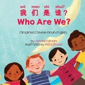 Language Lizard Bilingual Living in Harmony- Who Are We? (Simplified Chinese-Pinyin-English)