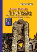 Arremouludas - Petite Histoire de l'Île-de-France (des origines au début du XXe siècle)