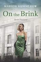 Berlin Fractured 2 - On the Brink: A gripping post-WW2 novel