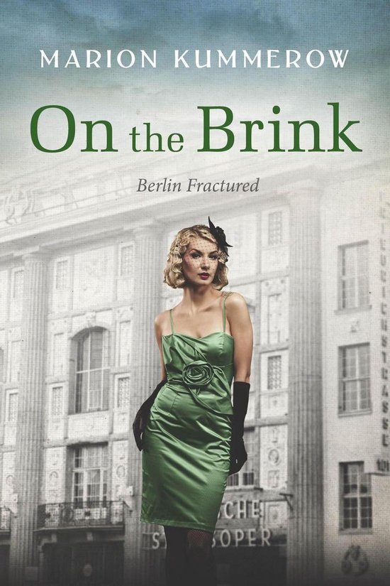 Berlin Fractured 2 - On the Brink: A gripping post-WW2 novel - cover