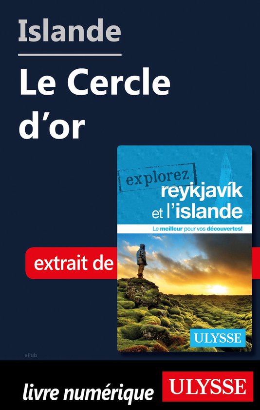 Islande - Le Cercle d'or