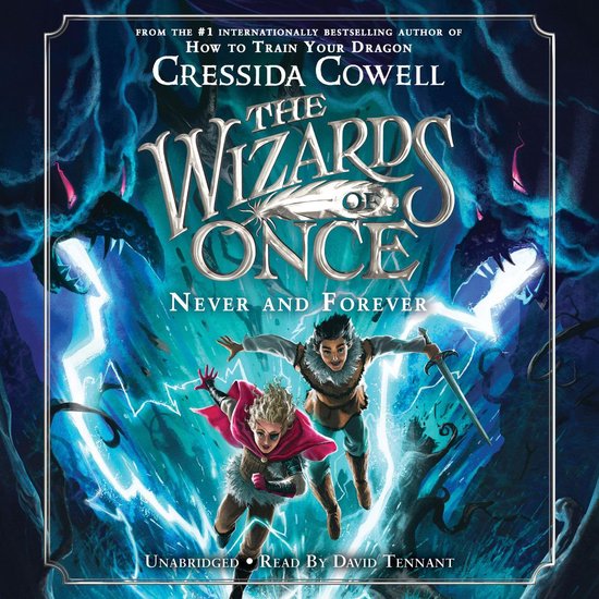 Wizards of Once-The Wizards of Once: Never and Forever - cover