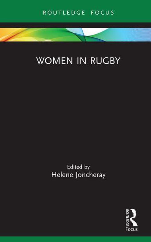 Women, Sport and Physical Activity - Women in Rugby - cover