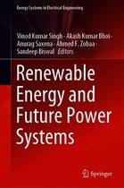 Energy Systems in Electrical Engineering - Renewable Energy and Future Power Systems