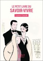 Le petit livre de - LE PETIT LIVRE DU - SAVOIR-VIVRE