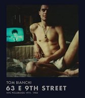 Tom Bianchi: 63 E 9th Street