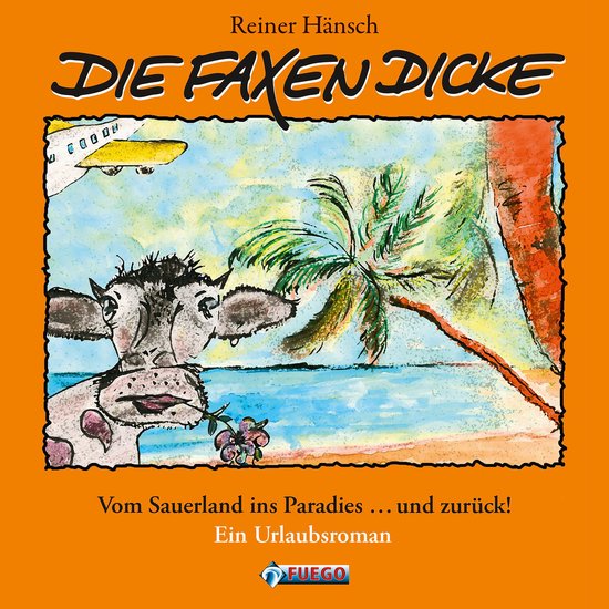 Die Faxen Dicke - cover