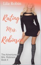 Rating Mrs. Robinson: The Adventures of Mrs. Robinson Book 4