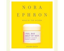 I Feel Bad About My Neck