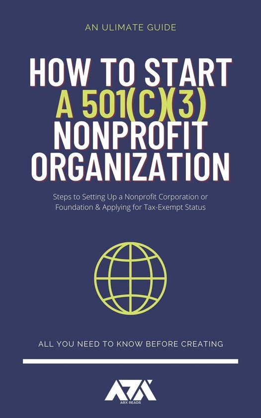 How to Start a 501c3 Nonprofit Organization - cover