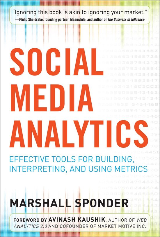 Social Media Analytics: Effective Tools for Building, Interp ... - cover