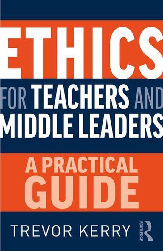 Ethics for Teachers and Middle Leaders - cover