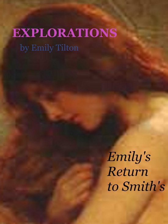 Explorations 30 - Explorations: Emily's Return to Smith's - cover