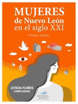 Mujeres de Nuevo León en el siglo XXI