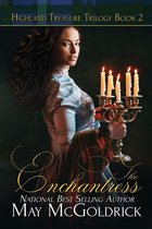 Highland Treasure Trilogy 2 - The Enchantress