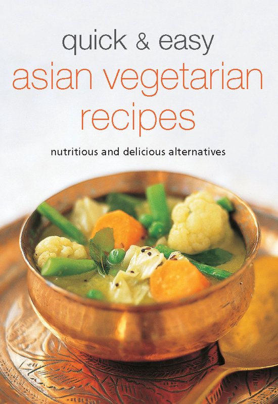 Quick & Easy Asian Vegetarian Recipes - cover