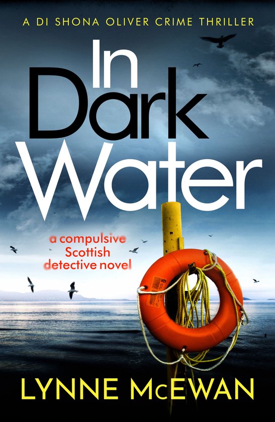 Detective Shona Oliver 1 - In Dark Water - cover
