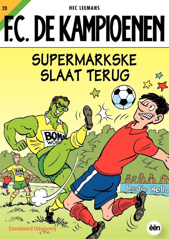 Cover van het boek 'Kampioenen / 20 Supermarkske slaat terug' van  Leemans