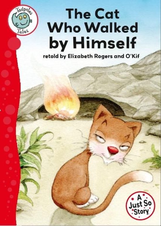 Tadpoles Tales 22 - Just So Stories - The Cat Who Walked by  ... - cover