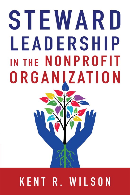 Steward Leadership in the Nonprofit Organization - cover