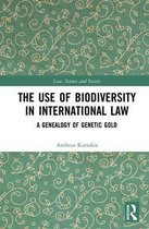 Omslag The Use of Biodiversity in International Law