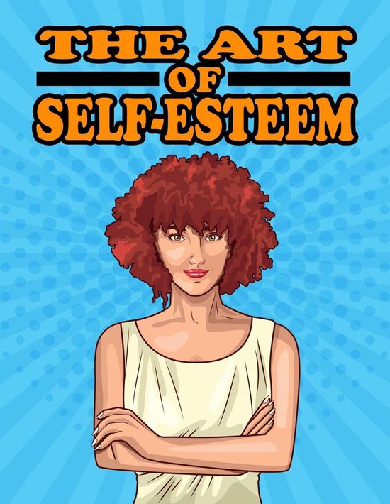 Foto: The art of self esteem