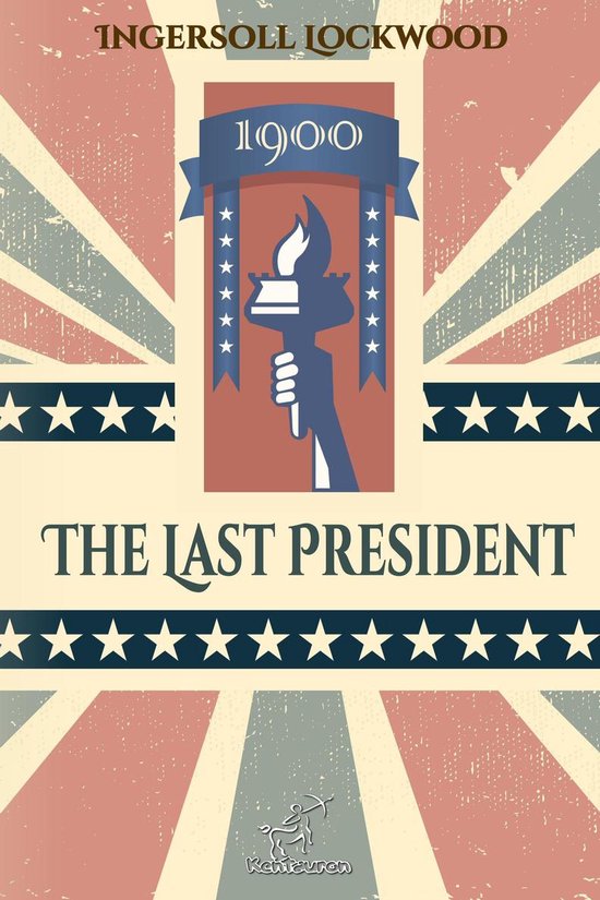 1900 - The Last President - cover
