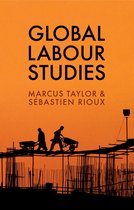 Global Labour Studies Work  Society